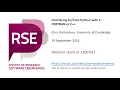 RSE Webinar Interfacing Python with C FORTRAN or C