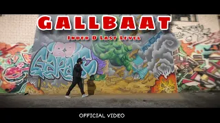 Gallbaat | Inder D Last Level | Official Video