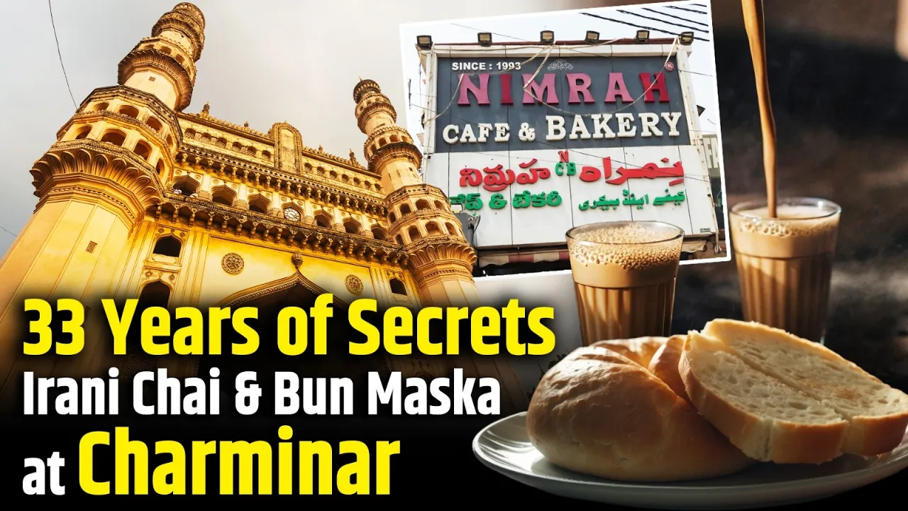 Charminar’s Legendary Nimrah Cafe: 33 Years of Chai & Bun Maska