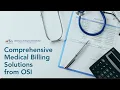 Comprehensive Medical Billing Solutions from OSI
