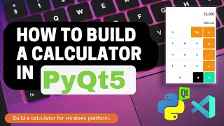 PyQt5 Tutorial Part 2 Building a Calculator GUI with PyQt5 - Add Interactivity and Functionality