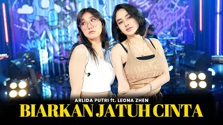 arlida putri feat leona zhen biarkan jatuh cinta official live music video 