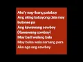 Fred Panopio - Kawawang Cowboy (Lyrics)
