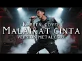 Lagu 🎵Kapten_Malaikat cinta-[cover]_version metalcore