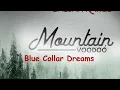 Balsam Range, Blue Collar Dreams: Studio