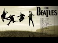 The Beatles Greatest Hits  - Best Of The Beatles Songs