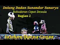 Download Lagu wayang golek Dadan Sunandar Sunarya Dorna Gugur bagian 2 @AZchannel03