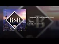 Tempted to Touch (Radio Edit)