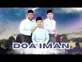 Download Lagu Doa Iman (Selalu Bersama) LIVE  KONSERT MALAM DEMI CINTA SUCI
