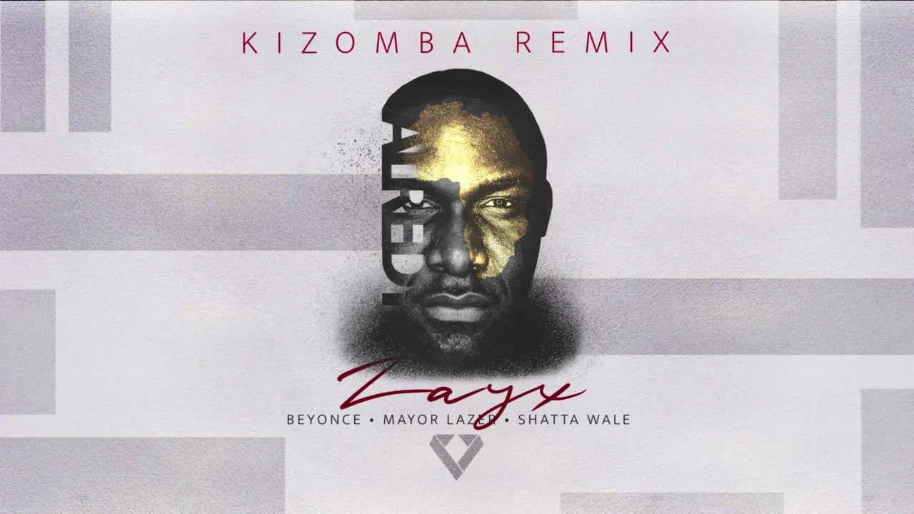 Beyoncé, Shatta Wale, Major Lazer - ALREADY - Kizomba remix by Dj Zay'X