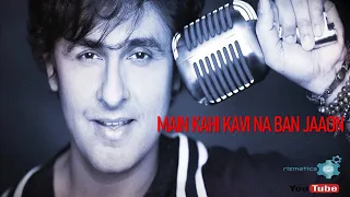 main kahi kavi na sonu nigam