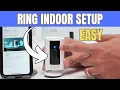 Ring Indoor Camera Setup