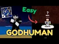 How to get GODHUMAN easily in Blox Fruits