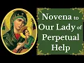 Our Lady of Perpetual Help Novena For A Special Request
