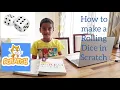 How to make a Rolling Dice in Scratch Easy coding for Kids