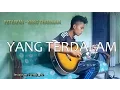 Download Lagu PETERPAN - YANG TERDALAM GUITAR COVER