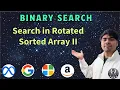 LeetCode 81 Search in Rotated Sorted Array II Binary Search with Duplicates AlgoYogi