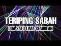 Download Lagu TERIPING SABAH - dua satu lima sembilan