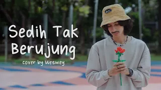 Download Glenn Fredly -  Sedih Tak Berujung | Weswey Cover MP3