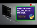 How To Make Screen Recorder Using Python In 3 Minutes Python Project Code Bro Hindi