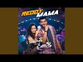 Download Lagu Reddy Mama (From \