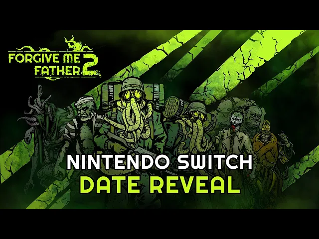 Forgive Me Father 2 | Nintendo Switch Release Date Trailer