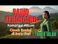 Lagu LIVE 12 JAM NONSTOP - Radio Keroncong Nostalgia – Paling Adem dan Nyaman