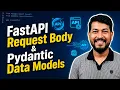 Learn FastAPI Request Body and Pydantic Data Models step by step