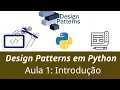 Design Patterns em Python - Introducao
