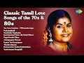 Download Lagu Classic Tamil Love Songs of the 70s \u0026 80s | T.M. Soundararajan | Nee Vara Vendum  TMSounderra...