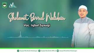Download Sholawat Birrul Walidain - Asyiqol Musthofa Pekalongan | Voc. Iqbal Syauqi MP3