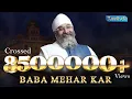 Lagu Baba Mehar Kar | HD | Bhai Gurpreet Singh Ji ( Rinku Veer Ji ) | Bombay Wale  | New 2019