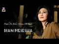 Download Lagu DIAN PIESESHA - Putih Di Bibir Hitam Di Hati