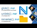 glob php unlink php rename php Get File Names Delete File Rename File Using PHP