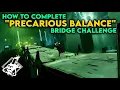 Destiny 2 - How to complete Precarious Balance challenge
