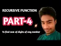 Recursion Part-4 Program To Find Sum Of Digits Using Recursive Function