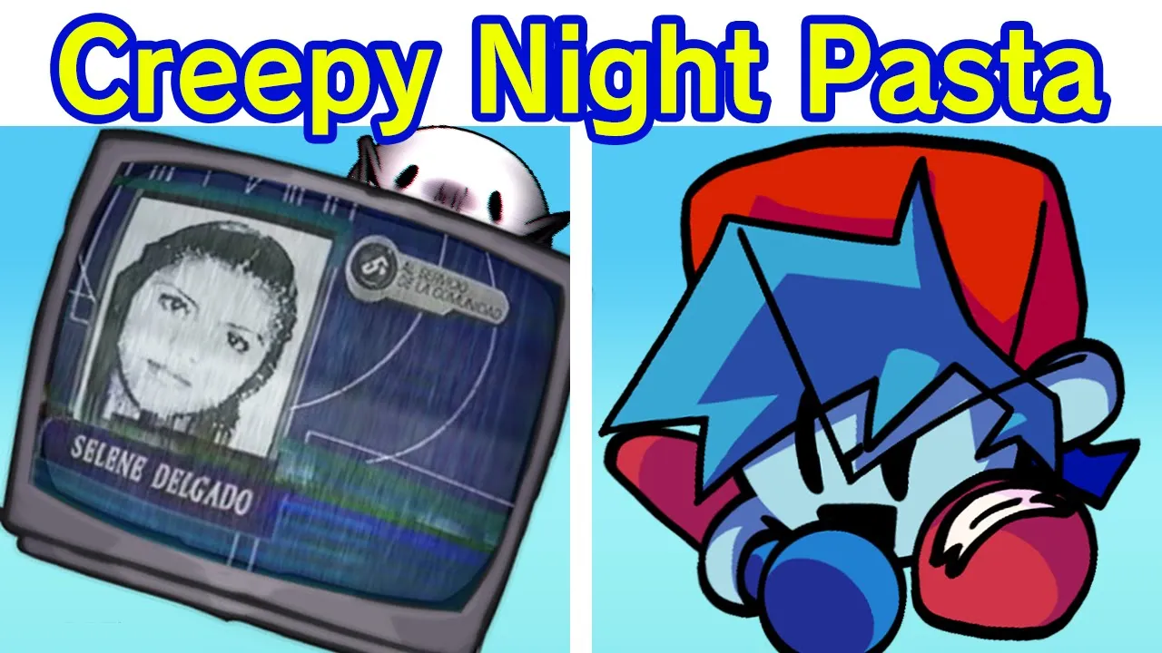 FNF: Creepy Night Pasta