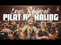 Lagu Pilat Ra Haling | Enus Andarak (female cover)