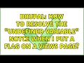 Drupal How to resolve the undefined variable notce when I put a flag on a Views page