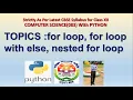 LECTURE 8 for loop for loop with else nested for loop
