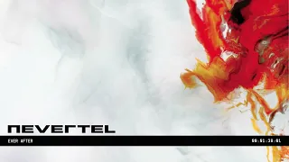 nevertel ever after full album stream 