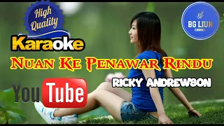 Download Ricky andrewson ~ Nuan Ke Penawar Rindu karaoke (Official Video) MP3