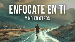 TU VIDA CAMBIA CUANDO TE ENFOCAS EN TI