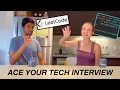 How To Ace Your Technical Interview realistic study tips data structure hacks etc