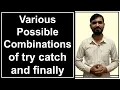 Various Possible Combinations of try catch finally in Hindi