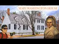 MARY WASHINGTON HOUSE in Fredericksburg VA