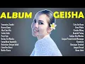 Download Lagu Lagu Geisha Paling Hits: Full Album Terbaik - Sementara Sendiri, Karena Kamu, Jika Cinta Dia