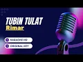 🎤 Rimar - Tubin Tulat | Karaoke Original Key