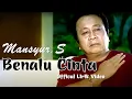Download Lagu MANSYUR S - BENALU CINTA - LIRIK