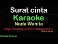 Download Lagu SURAT CINTA-Lagu Nostalgia-Vina Panduwinata|KARAOKE NADA WANITA​⁠ -Female-Cewek-Perempuan@UcokkuYasir